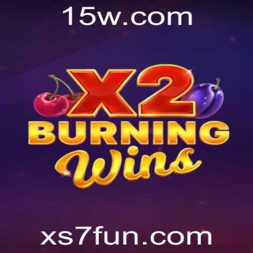 Descubra a Emoção de 'BurningWinsX2': Um Guia Completo para Jogadores