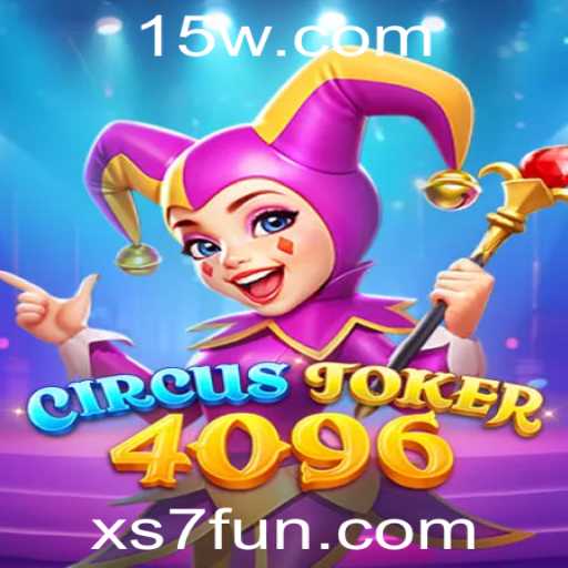 Descubra o Empolgante Jogo 'CircusJoker4096'